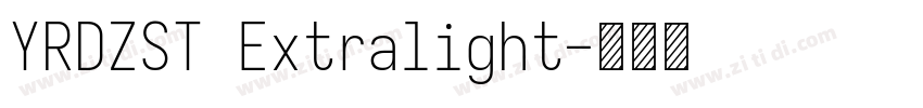 YRDZST Extralight字体转换